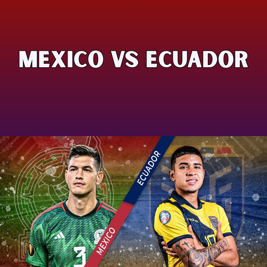 méxico – ecuador